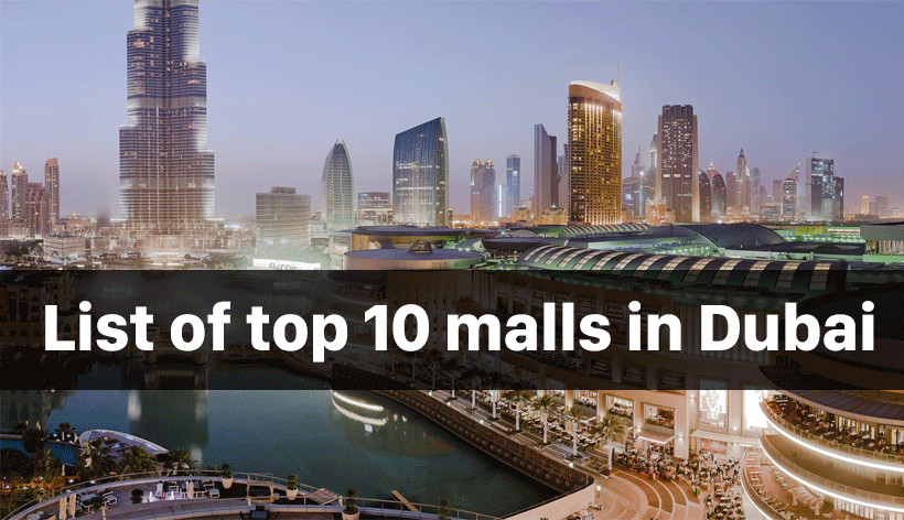List of top 10 malls in Dubai