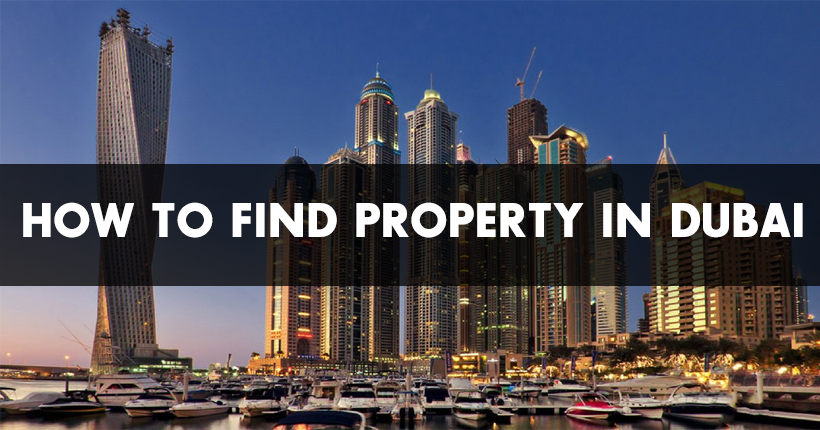 HOW TO FIND PROPERTY IN DUBAI GUIDE